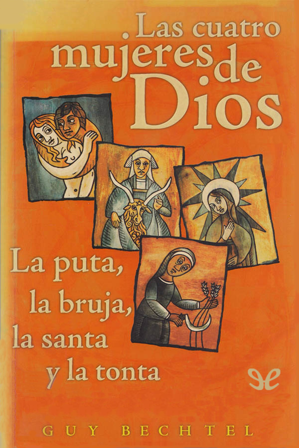 descargar libro Las cuatro mujeres de Dios