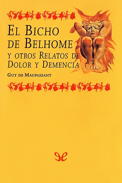 libro gratis El Bicho de Belhome y otros relatos de dolor y demencia