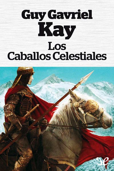 descargar libro Los caballos celestiales