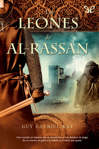 descargar libro Los Leones de Al-Rassan