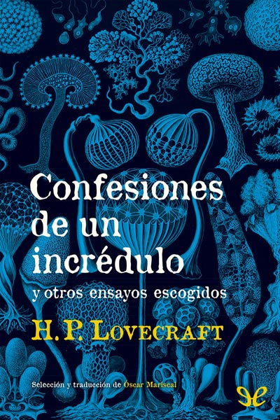 descargar libro Confesiones de un incrédulo y otros ensayos escogidos