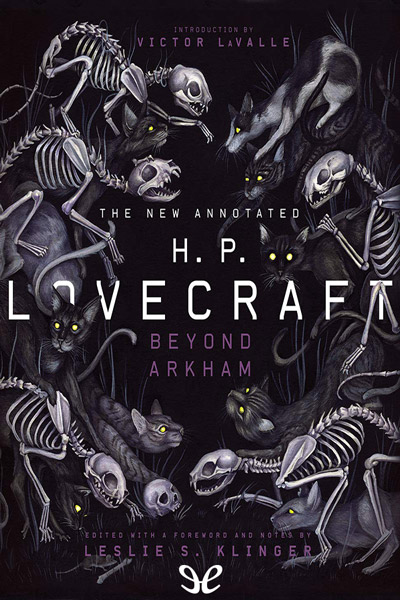 descargar libro The New Annotated H. P. Lovecraft: Beyond Arkham