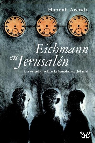 descargar libro Eichmann en Jerusalén