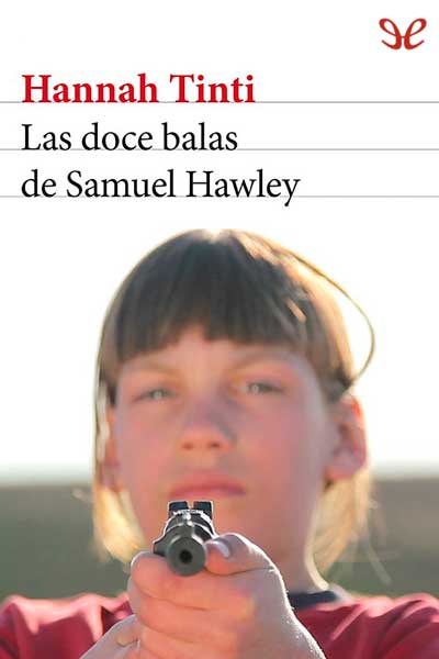 descargar libro Las doce balas de Samuel Hawley