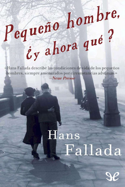 libro gratis Pequeño hombre, ¿y ahora qué?