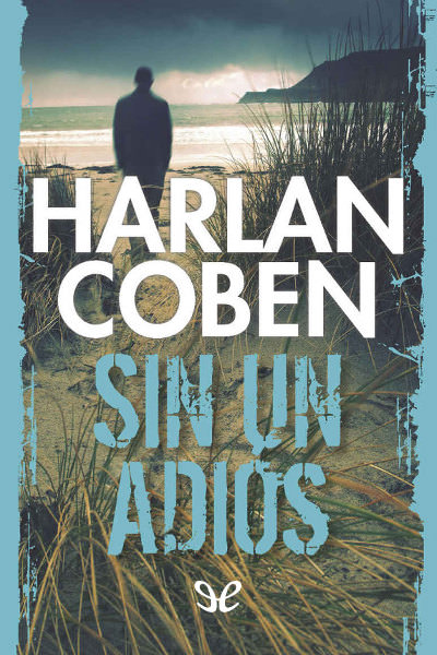 descargar libro Sin un adis