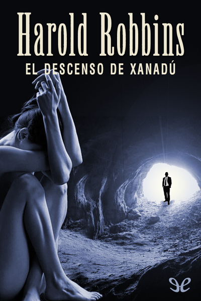 descargar libro El descenso de Xanadú