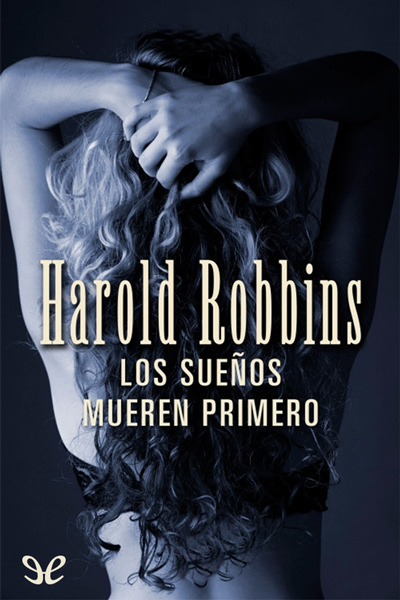 libro gratis Los sueños mueren primero