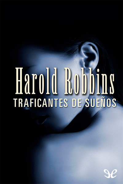 libro gratis Traficantes de sueños