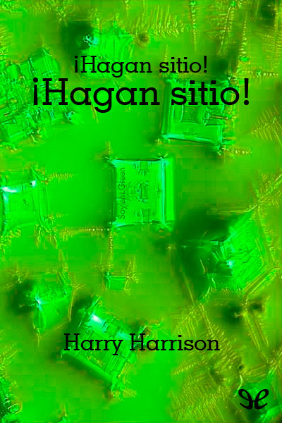 descargar libro ¡Hagan sitio! ¡Hagan sitio!