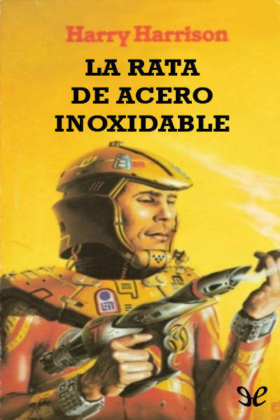 libro gratis La Rata de Acero Inoxidable