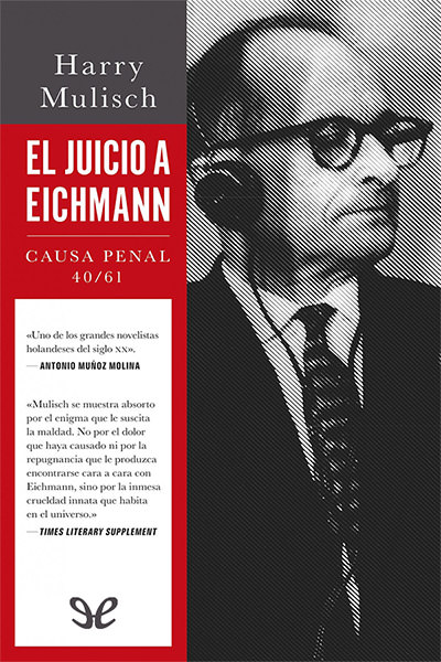 descargar libro El juicio a Eichmann: Causa Penal 40/61