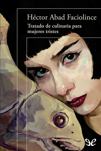 descargar libro Tratado de culinaria para mujeres tristes