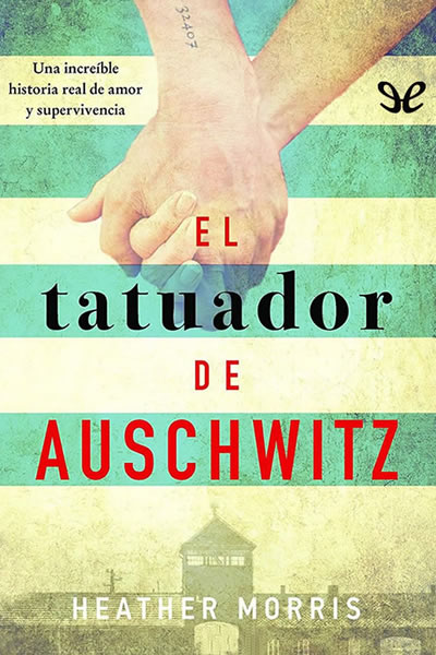 descargar libro El tatuador de Auschwitz