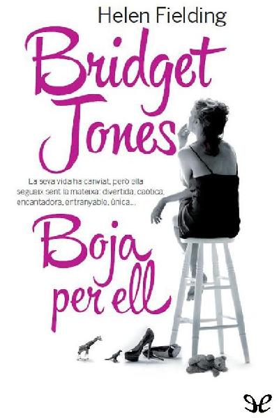 libro gratis Bridget Jones. Boja per ell