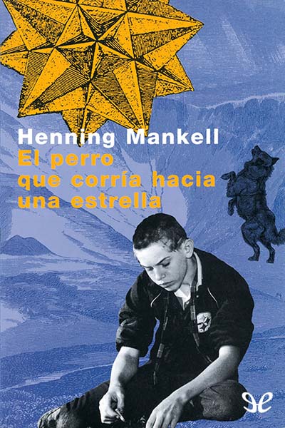 descargar libro El perro que corría hacia una estrella