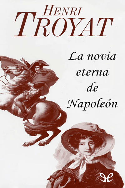 descargar libro La novia eterna de Napoleón