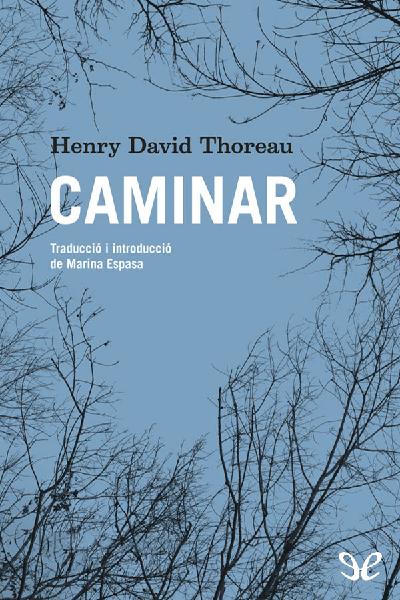 libro gratis Caminar (trad. Marina Espasa)