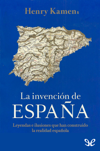 descargar libro La invención de España