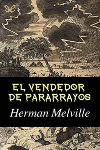 descargar libro El vendedor de pararrayos