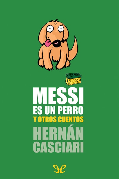 descargar libro Messi es un perro