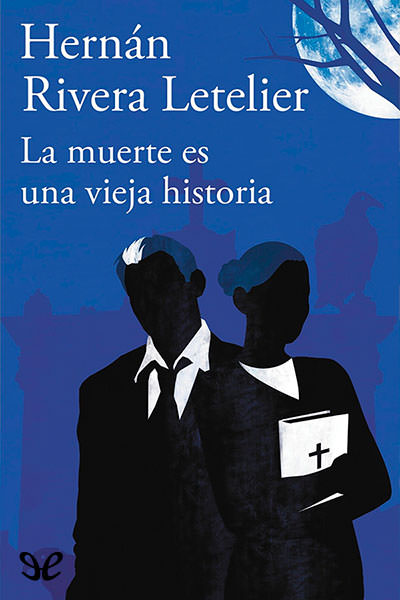 descargar libro La muerte es una vieja historia