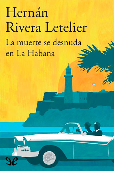 descargar libro La muerte se desnuda en La Habana