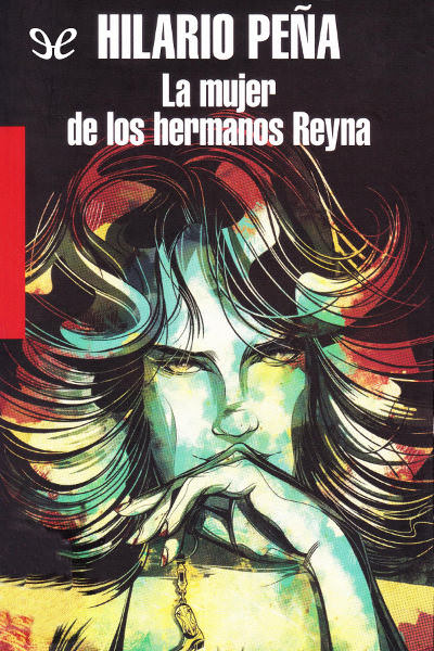 descargar libro La mujer de los hermanos Reyna