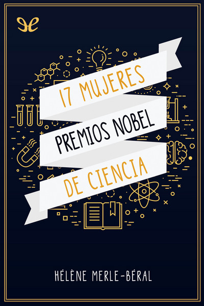 descargar libro 17 mujeres premios Nobel de ciencias