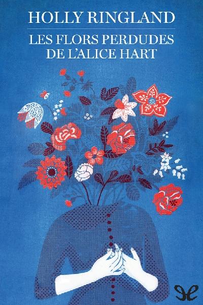 libro gratis Les flors perdudes de lAlice Hart