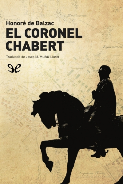 descargar libro El coronel Chabert (trad. Josep M. Muñoz Lloret)