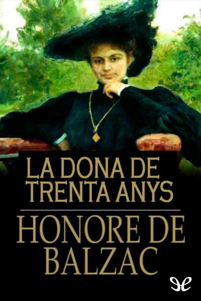 descargar libro La dona de trenta anys