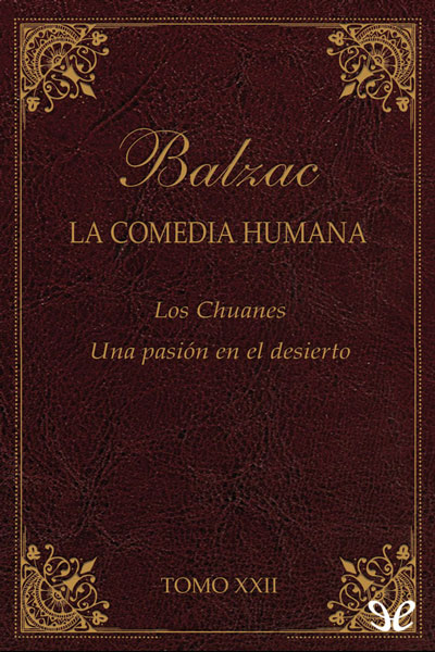 libro gratis Los Chuanes & Una pasión en el desierto