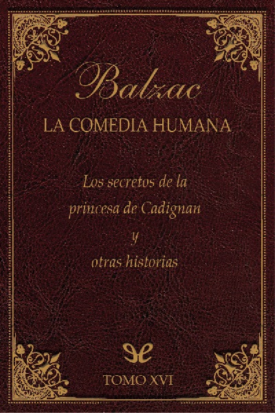 libro gratis Los secretos de la princesa de Cadignan y otras historias