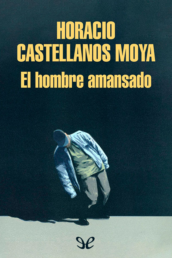 descargar libro El hombre amansado