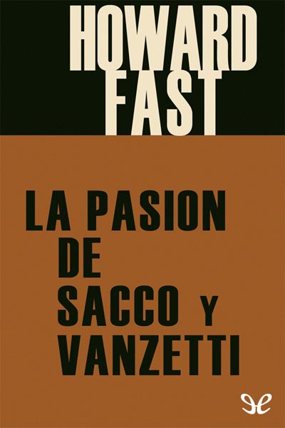 libro gratis La pasión de Sacco y Vanzetti