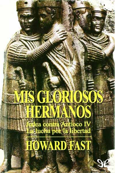 descargar libro Mis gloriosos hermanos