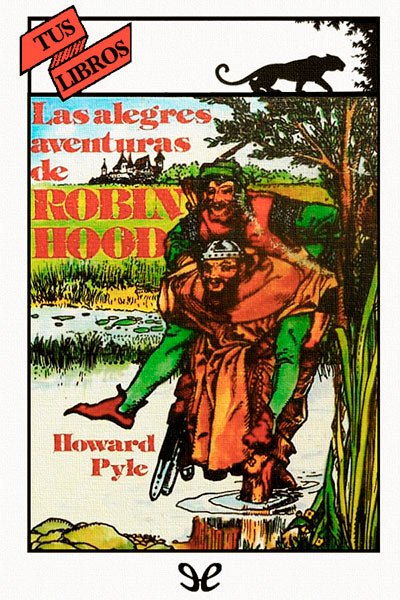 libro gratis Las alegres aventuras de Robin Hood (ilustrado)