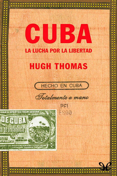 descargar libro Cuba. La lucha por la libertad