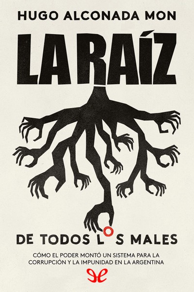 libro gratis La raíz (de todos los males)