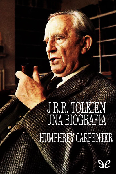 J. R. R. Tolkien: Una biografía gratis en epub