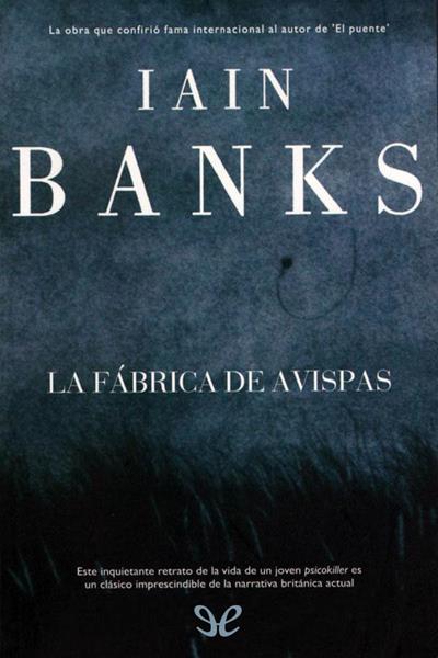 descargar libro La fábrica de avispas