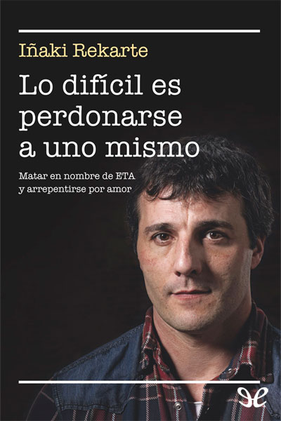 descargar libro Lo difícil es perdonarse a uno mismo