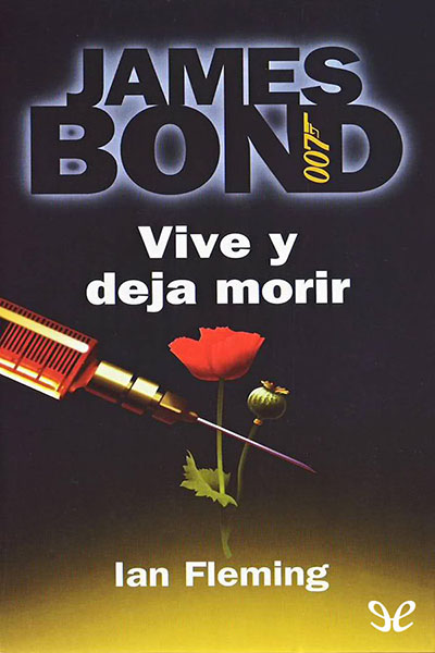 descargar libro Vive y deja morir