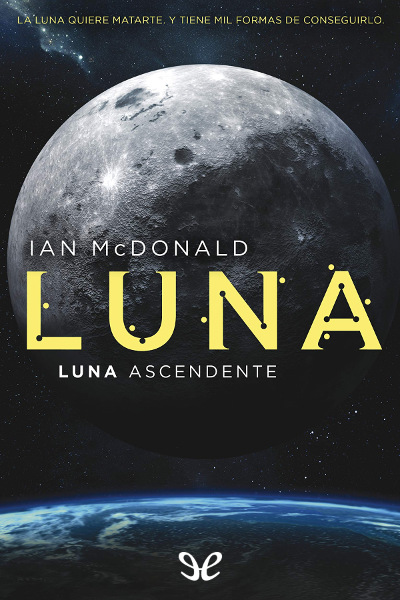 libro gratis Luna. Luna ascendente