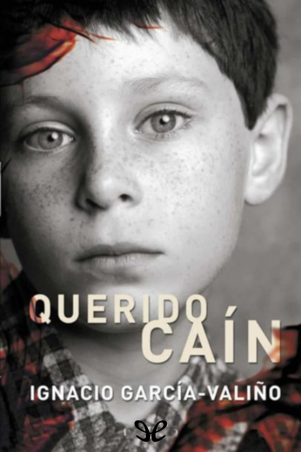 descargar libro Querido Caín