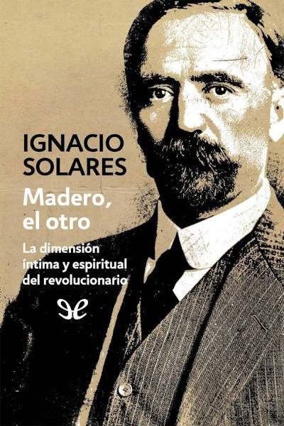 descargar libro Madero, el otro