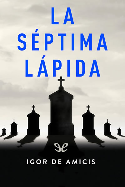 descargar libro La sptima lpida