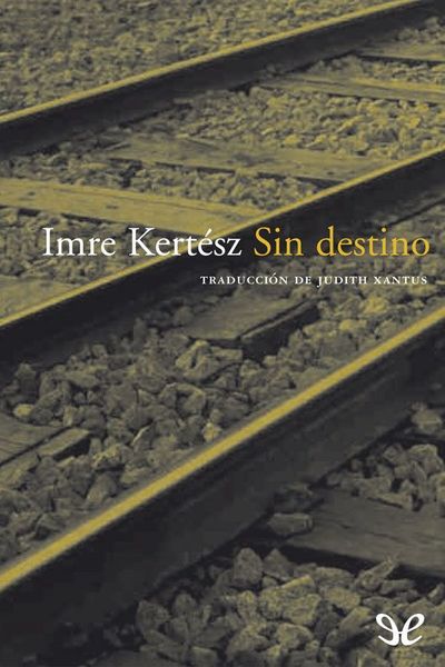 descargar libro Sin destino