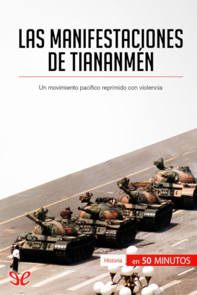 descargar libro Las manifestaciones de Tiananmén